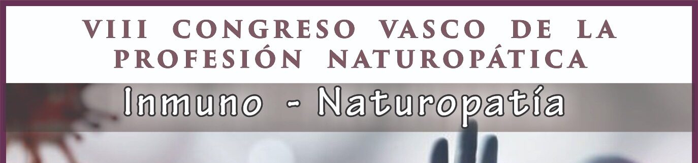 VIII Congreso Vasco de la Profesión Naturopática